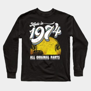 Made in 1974 All Original Parts Long Sleeve T-Shirt